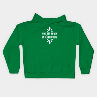 Vive les Médias Indépendants Kids Hoodie